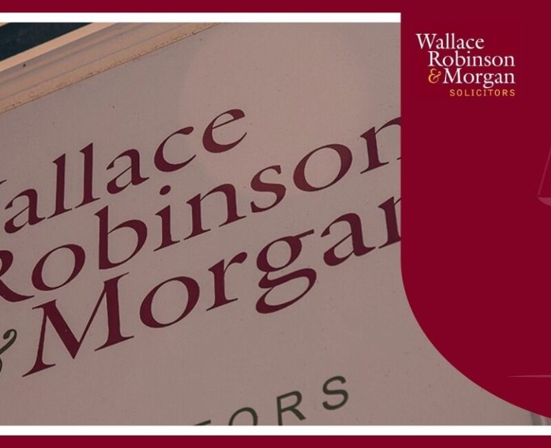 Wallace Robinson & Morgan Solicitors | Solihull | Dorridge Wallace Robinson & Morgan Solicitors | Solihull | Dorridge
